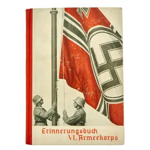 Original German WWII “Erinnerungsbuch VI. Armeekorps” Remembrance Book For the 6th Army With Personal Photos and Account of Poland / France Invasion and Adolf AH