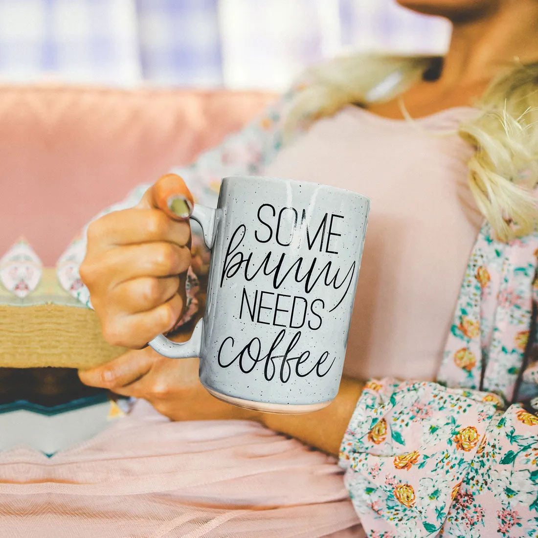 Some Bunny Needs Coffee